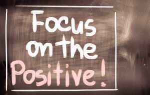 Focus On The Positive